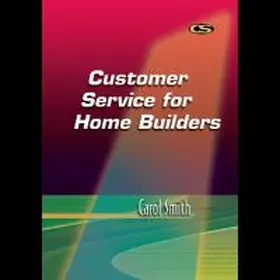 Smith |  Customer Service for Home Builders | Buch |  Sack Fachmedien