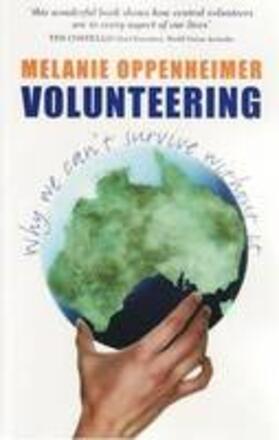 Oppenheimer |  Volunteering: Why We Can't Survive Without It | Buch |  Sack Fachmedien