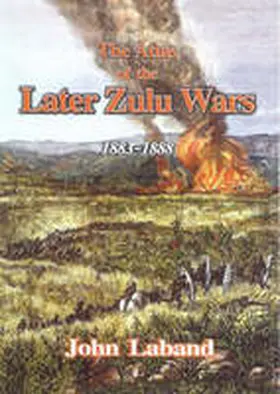 Laband |  The Atlas of the Later Zulu Wars 1883-1888 | Buch |  Sack Fachmedien