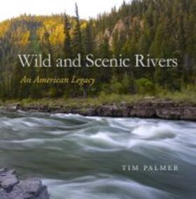 Palmer |  Wild and Scenic Rivers: An American Legacy | Buch |  Sack Fachmedien