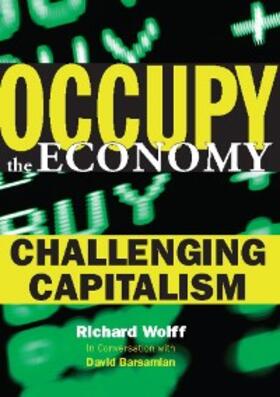 Wolff / Barsamian |  Occupy the Economy | eBook | Sack Fachmedien