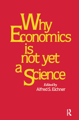 Eicher |  Why Economics is Not Yet a Science | Buch |  Sack Fachmedien