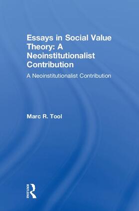 Tool |  Essays in Social Value Theory: A Neoinstitutionalist Contribution | Buch |  Sack Fachmedien