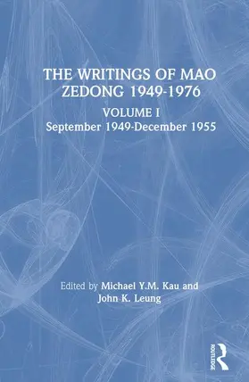 Mao / Leung / Kau |  Writings: v. 1: 1949-55 | Buch |  Sack Fachmedien