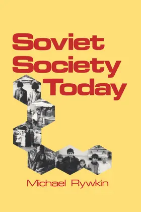 Rywkin |  Soviet Society Today | Buch |  Sack Fachmedien