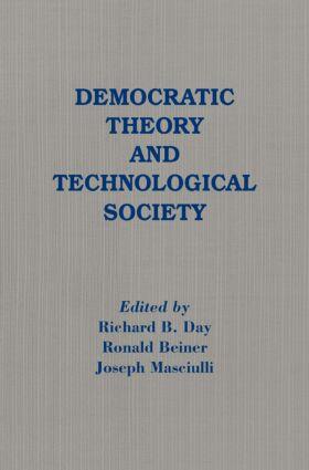 Day / Beiner / Masciulli |  Democratic Theory and Technological Society | Buch |  Sack Fachmedien