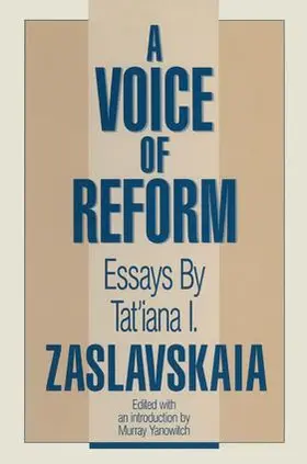 Zaslavskaia / Yanowitch / Schultz |  A Voice of Reform | Buch |  Sack Fachmedien