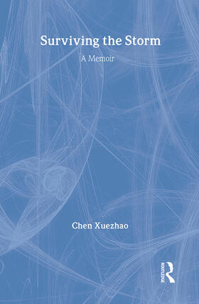 Xuezhao |  Surviving the Storm: A Memoir | Buch |  Sack Fachmedien