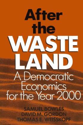 Bowles / Gordon / Weisskopf |  After the Waste Land | Buch |  Sack Fachmedien