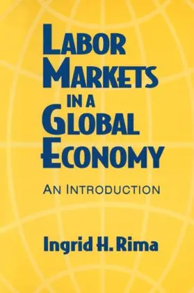 Rima |  Labor Markets in a Global Economy | Buch |  Sack Fachmedien