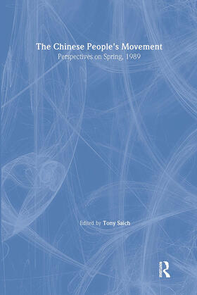 Saich |  The Chinese People's Movement: Perspectives on Spring, 1989 | Buch |  Sack Fachmedien