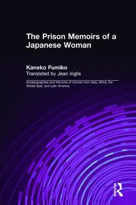 Fumiko / Hane / Inglis |  The Prison Memoirs of a Japanese Woman | Buch |  Sack Fachmedien