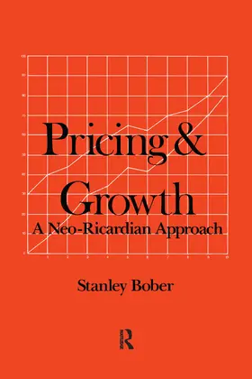 Bober |  Pricing and Growth: Neo-Ricardian Approach | Buch |  Sack Fachmedien