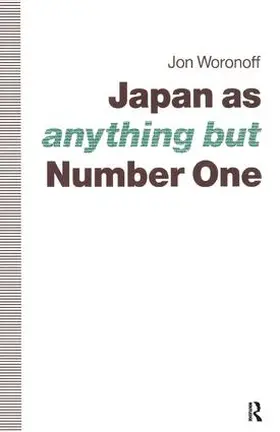 Woronoff |  Japan as (Anything but) Number One | Buch |  Sack Fachmedien