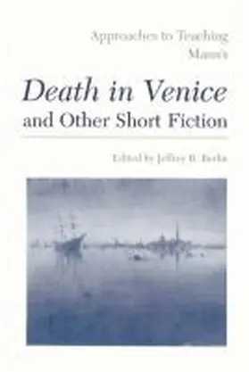 Berlin |  Approaches to Teaching Mann's Death in Venice and Other Short Fiction | Buch |  Sack Fachmedien