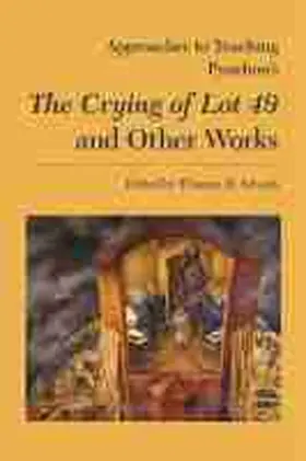 Schaub |  Approaches to Teaching Pynchon's the Crying of Lot 49 and Other Works | Buch |  Sack Fachmedien