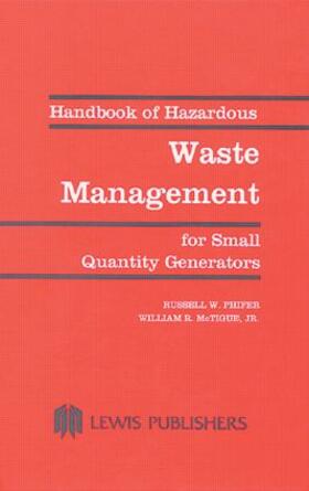 Phifer |  Handbook of Hazardous Waste Management for Small Quantity Generators | Buch |  Sack Fachmedien