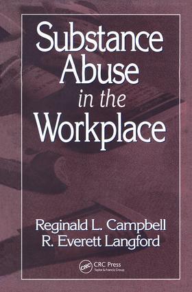 Campbell / Langford |  Substance Abuse in the Workplace | Buch |  Sack Fachmedien