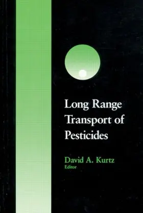 Kurtz |  Long Range Transport of Pesticides | Buch |  Sack Fachmedien