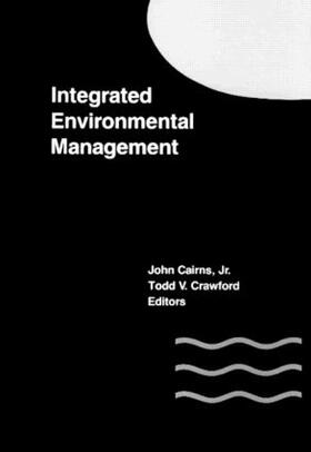 Cairns, Jr. / Crawford |  Integrated Environmental Management | Buch |  Sack Fachmedien