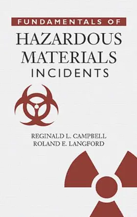 Campbell / Langford |  Fundamentals of Hazardous Materials Incidents | Buch |  Sack Fachmedien