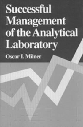 Milner |  Successful Management of the Analytical Laboratory | Buch |  Sack Fachmedien