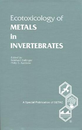 Dallinger / Rainbow |  Ecotoxicology of Metals in Invertebrates | Buch |  Sack Fachmedien