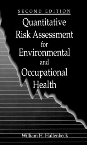 Hallenbeck |  Quantitative Risk Assessment for Environmental and Occupational Health | Buch |  Sack Fachmedien