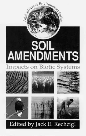 Rechcigl |  Soil Amendments | Buch |  Sack Fachmedien