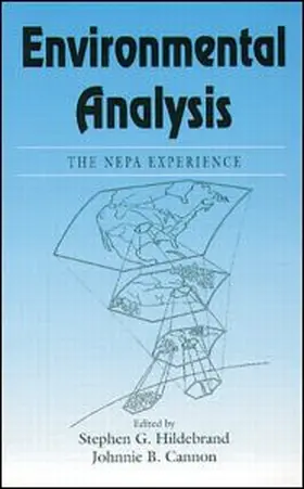 Hildebrand / Cannon |  Environmental AnalysisThe NEPA Experience | Buch |  Sack Fachmedien