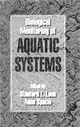 Loeb / Spacie |  Biological Monitoring of Aquatic Systems | Buch |  Sack Fachmedien