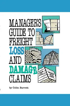 Barrett |  Manager's Guide to Freight Loss and Damage Claims | Buch |  Sack Fachmedien