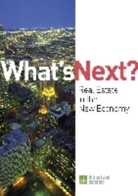Miller |  What's Next?: Real Estate in the New Economy | Buch |  Sack Fachmedien