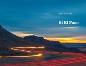  Sí El Paso | Buch |  Sack Fachmedien