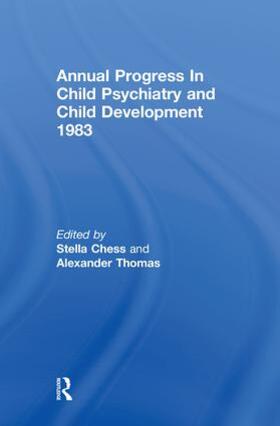 Chess / Thomas |  1983 Annual Progress in Child Psychiatry | Buch |  Sack Fachmedien