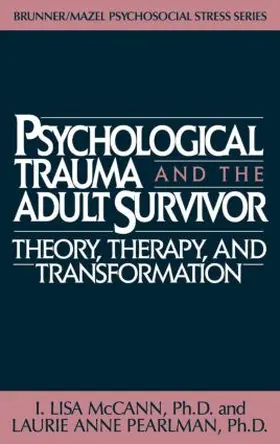 McCann / Pearlman |  Psychological Trauma And Adult Survivor Theory | Buch |  Sack Fachmedien