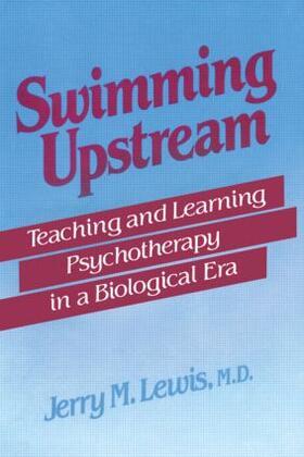 Lewis |  Swimming Upstream | Buch |  Sack Fachmedien