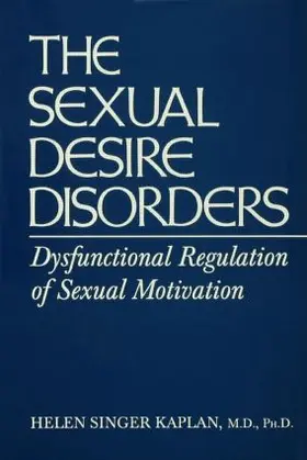 Singer Kaplan |  Sexual Desire Disorders | Buch |  Sack Fachmedien