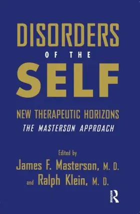 Masterson, M.D. / Klein, M.D. |  Disorders of the Self | Buch |  Sack Fachmedien