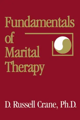 Crane |  Fundamentals Of Marital Therapy | Buch |  Sack Fachmedien