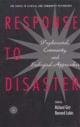 Gist / Lubin |  Response to Disaster | Buch |  Sack Fachmedien