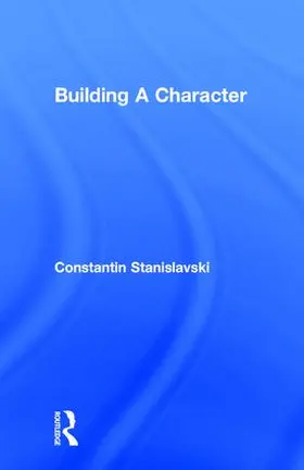 Stanislavski |  Building a Character | Buch |  Sack Fachmedien