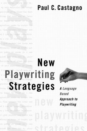 Castagno |  New Playwriting Strategies | Buch |  Sack Fachmedien