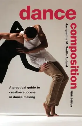 Smith-Autard |  Dance Composition | Buch |  Sack Fachmedien