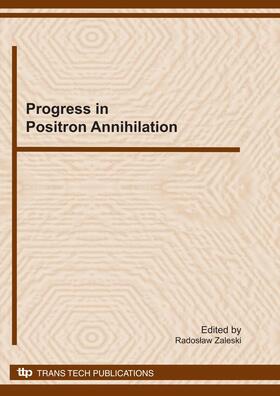 Zaleski |  Progress in Positron Annihilation | Buch |  Sack Fachmedien