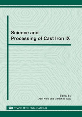 Nofal / Waly |  Science and Processing of Cast Iron IX | Buch |  Sack Fachmedien