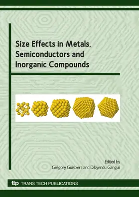 Guisbiers / Ganguli |  Size Effects in Metals, Semiconductors and Inorganic Compounds | Buch |  Sack Fachmedien