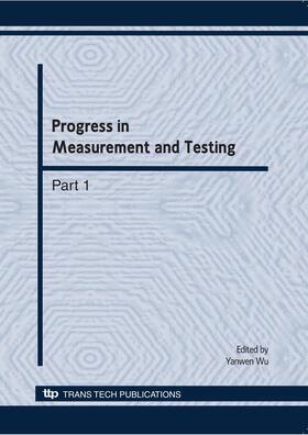 Wu | Progress in Measurement and Testing | Buch | 978-0-87849-269-5 | sack.de