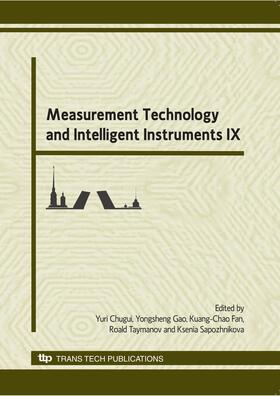 Chugui / Gao / Fan |  Measurement Technology and Intelligent Instruments IX | Buch |  Sack Fachmedien