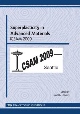 Sanders |  Superplasticity in Advanced Materials - ICSAM 2009 | Buch |  Sack Fachmedien